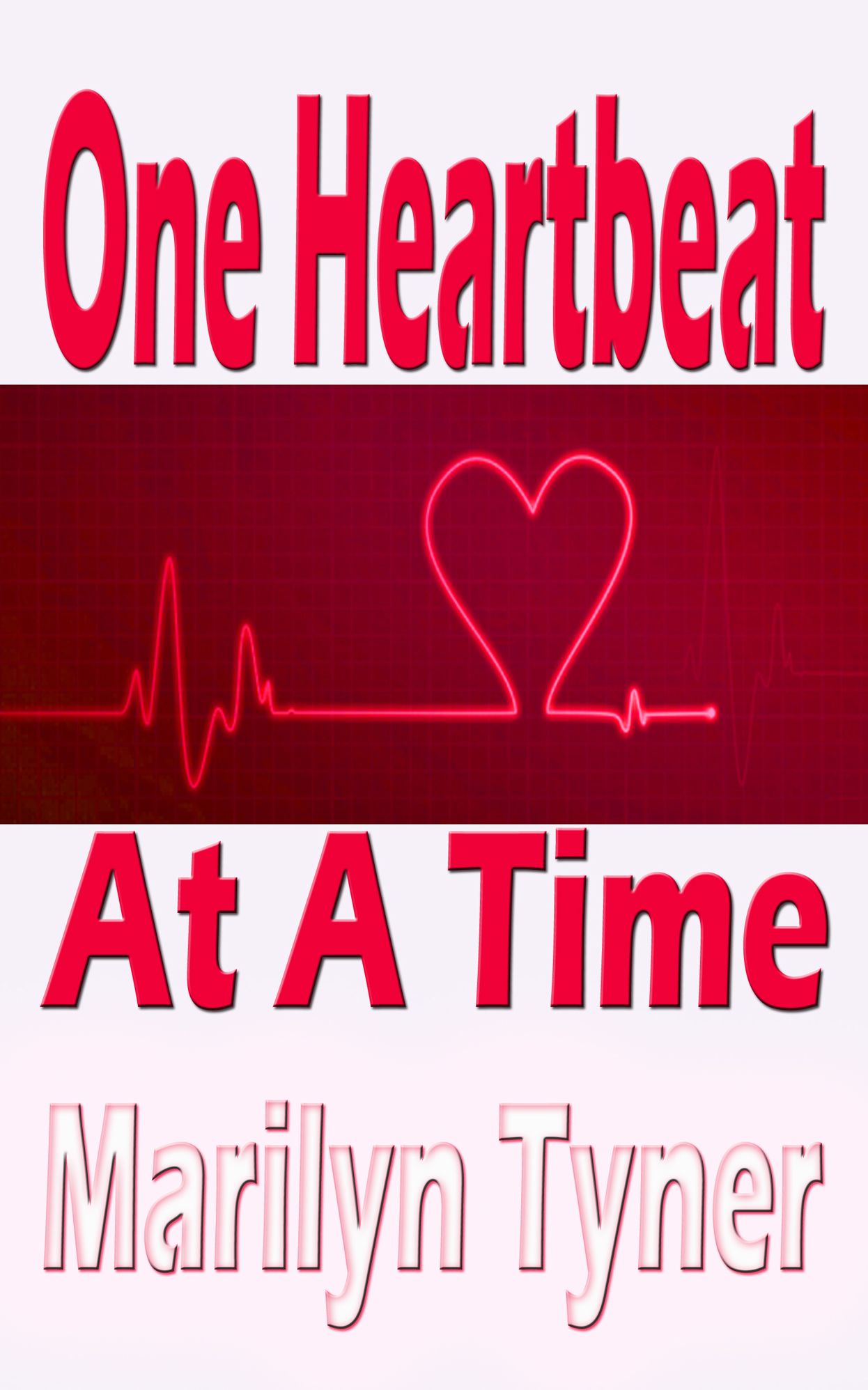 One Heartbeat at a Time