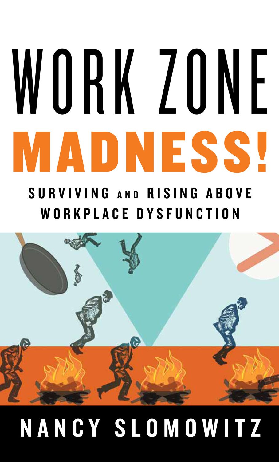 Work Zone Madness!