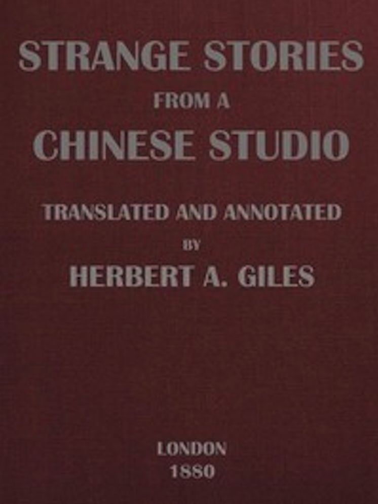 Strange Stories from a Chinese Studio (Volumes I of II)