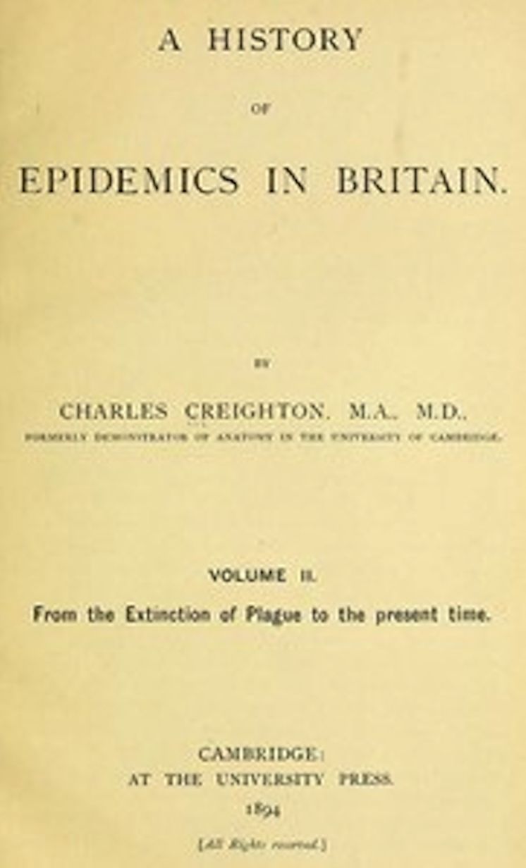 A History of Epidemics in Britain, Volume II (of 2) (Illustrated)