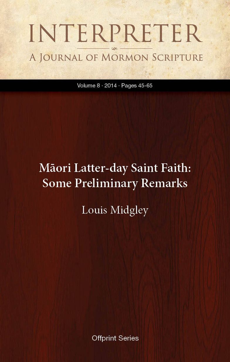 Māori Latter-day Saint Faith: Some Preliminary Remarks