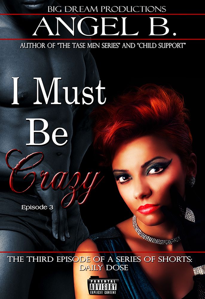 I Must Be Crazy: Daily Dose - Episode 3