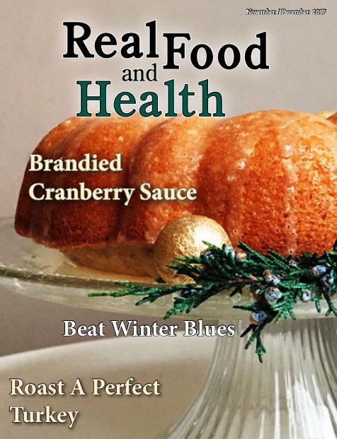 Real Food and Health Magazine - annual subscription