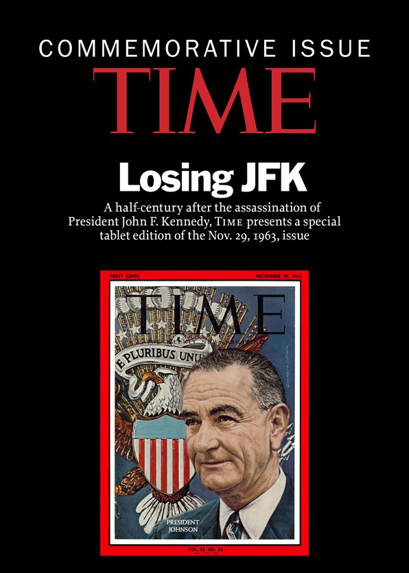 TIME Magazine's COMMEMORATIVE REISSUE: THE KENNEDY ASSASSINATION