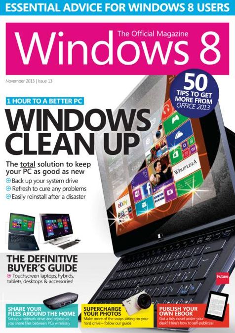 Windows 8: The Official Magazine - November 2013