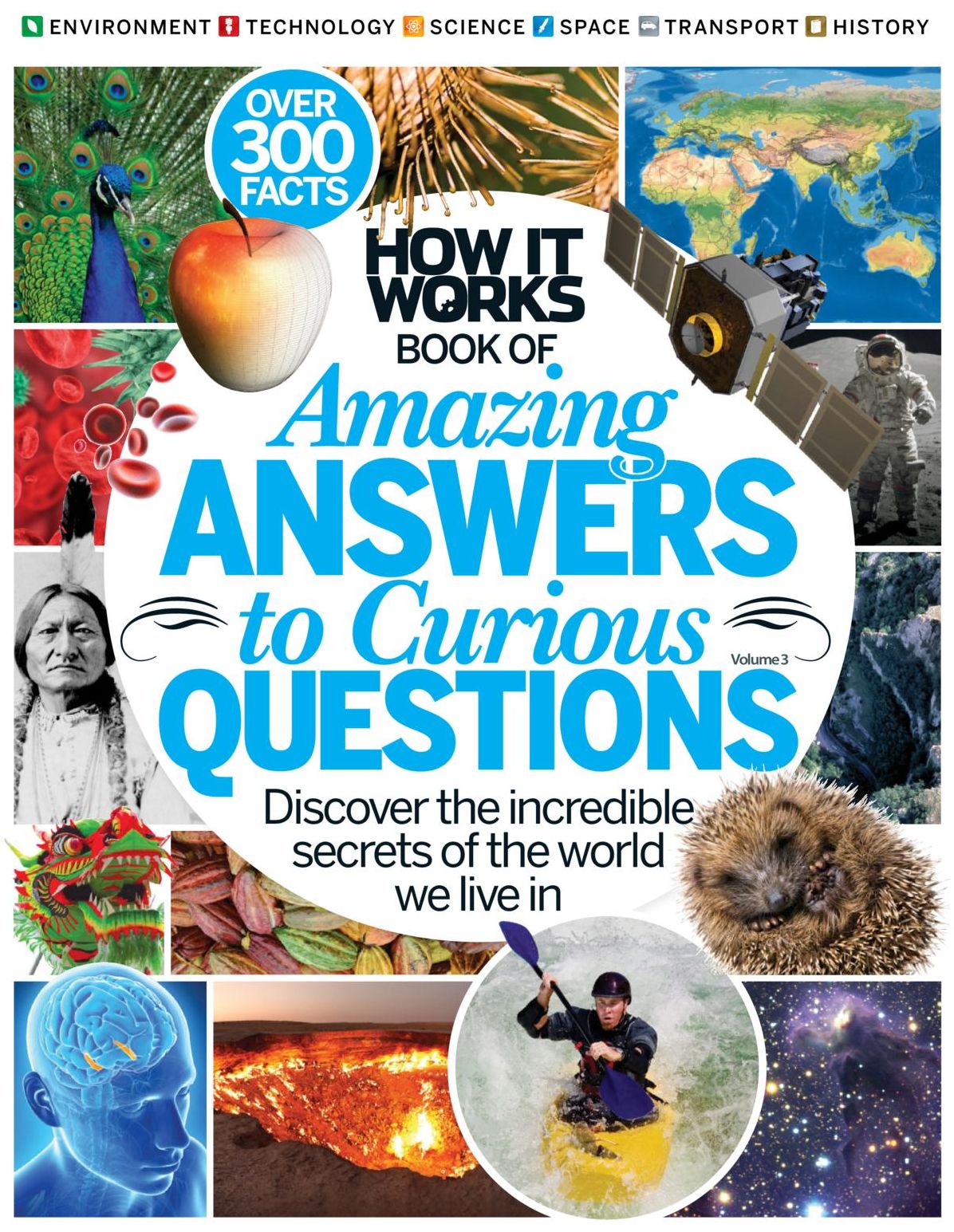 How It Works Book of Amazing Answers To Curious Questions Volume 3 Revised Edition