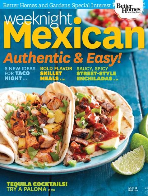 Better Homes and Gardens' Weeknight Mexican 2014