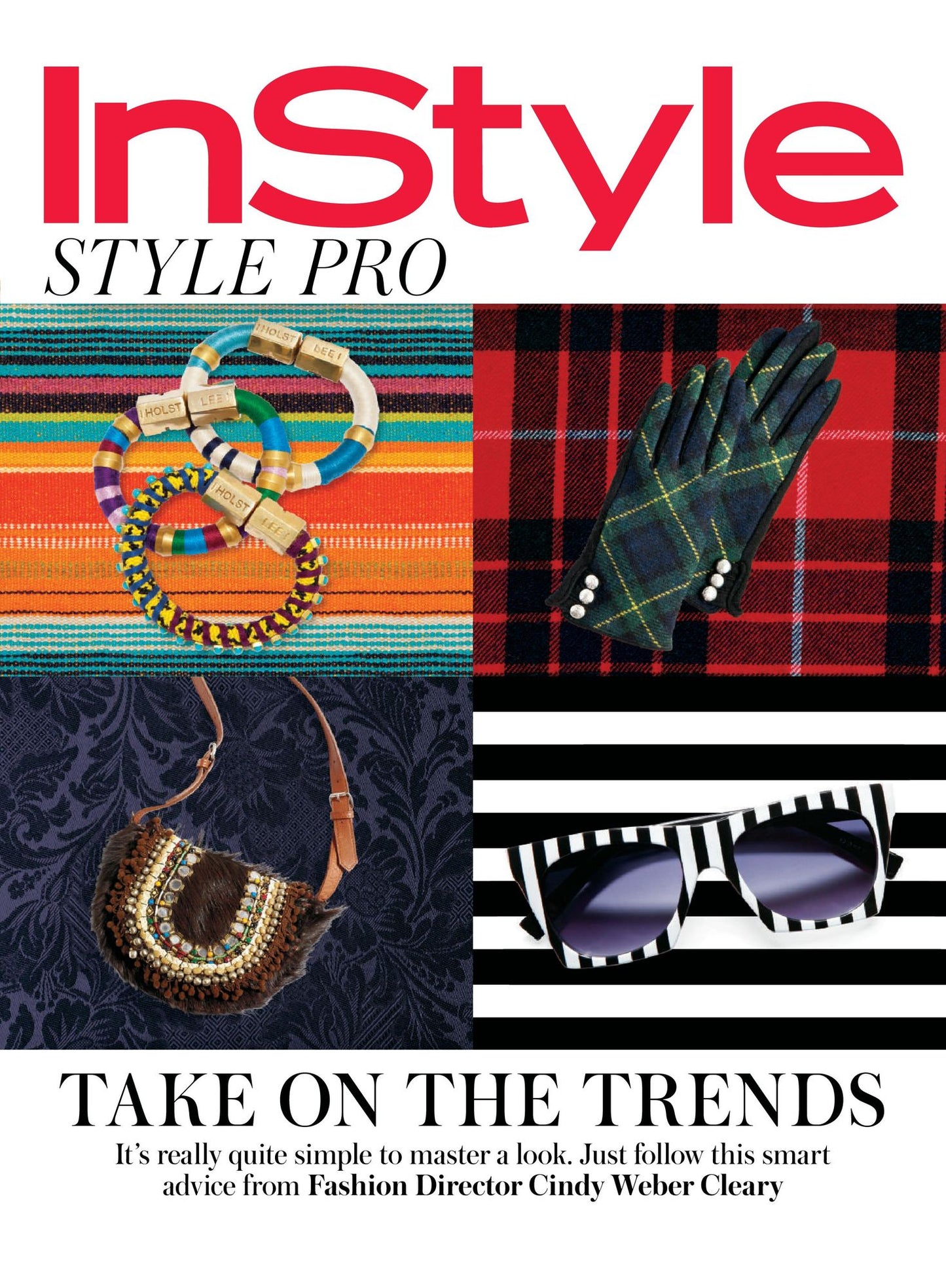 InStyle's Take on the Trends