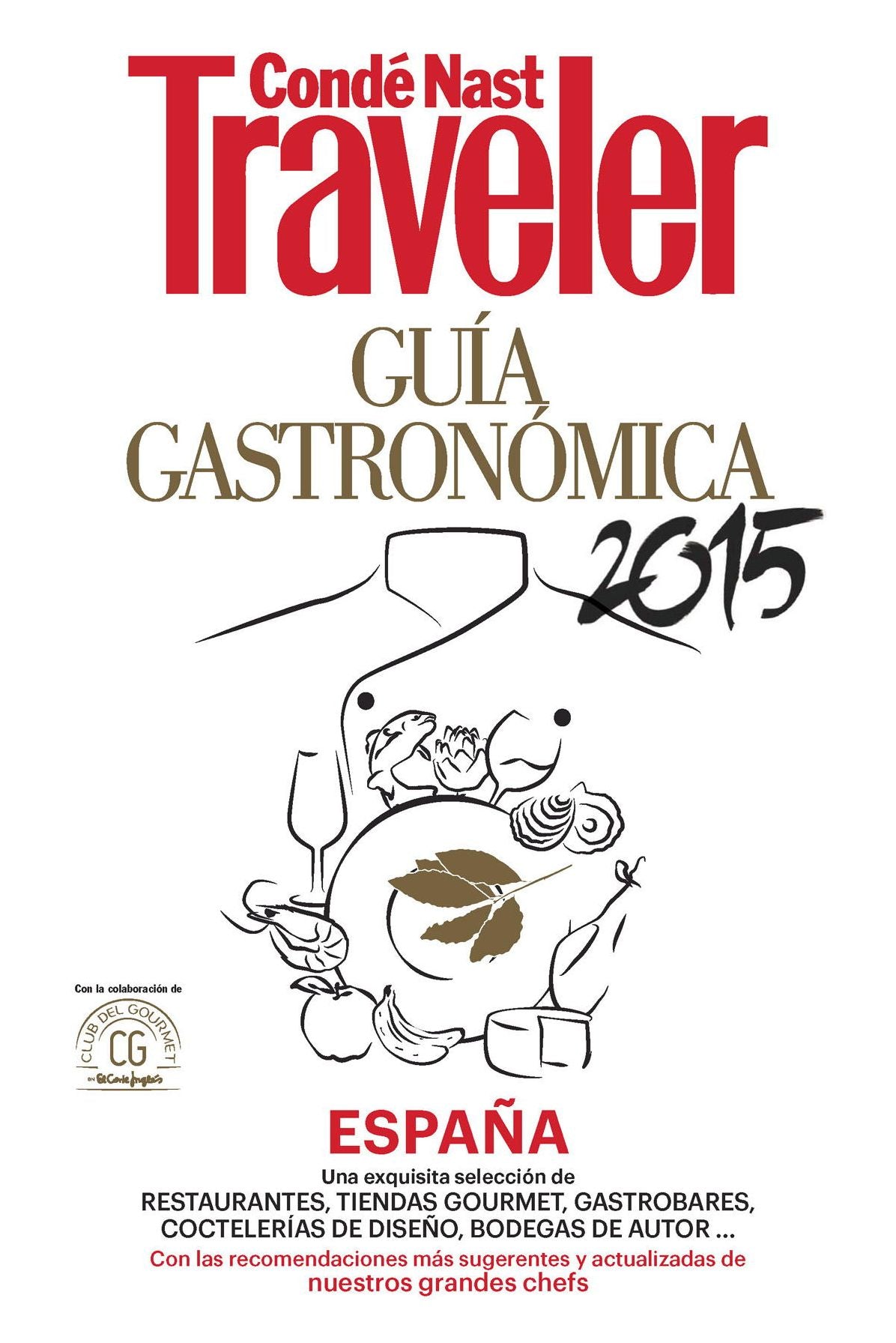 Condé Nast Traveler España- GUIA GASTRONOMICA 2015