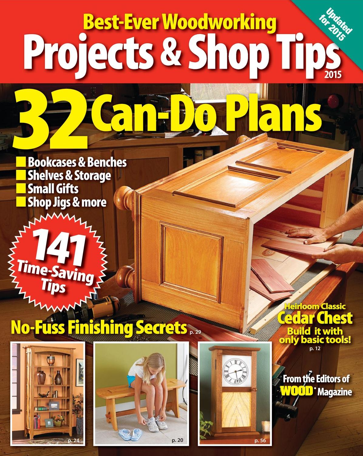 Wood Magazine's Best Ever Woodworking Projects & Shop Tips 2015