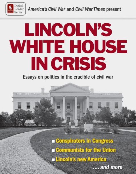 Lincoln's White House in Crisis