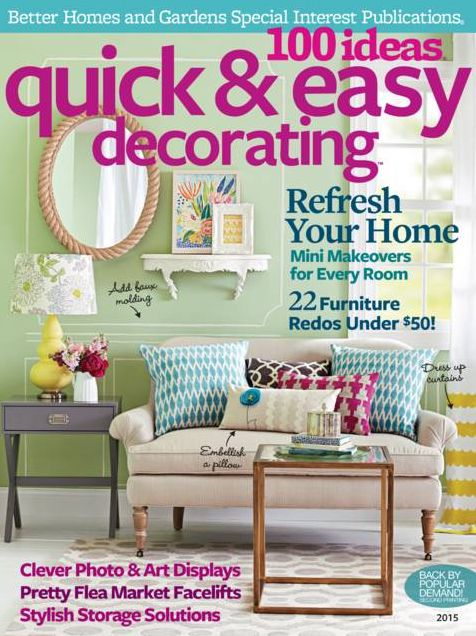 100 Quick & Easy Decorating Ideas 2015
