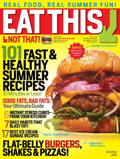 Eat This, Not That! Summer 2015