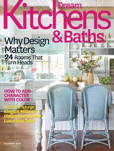 Dream Kitchens & Baths Fall/Winter 2015