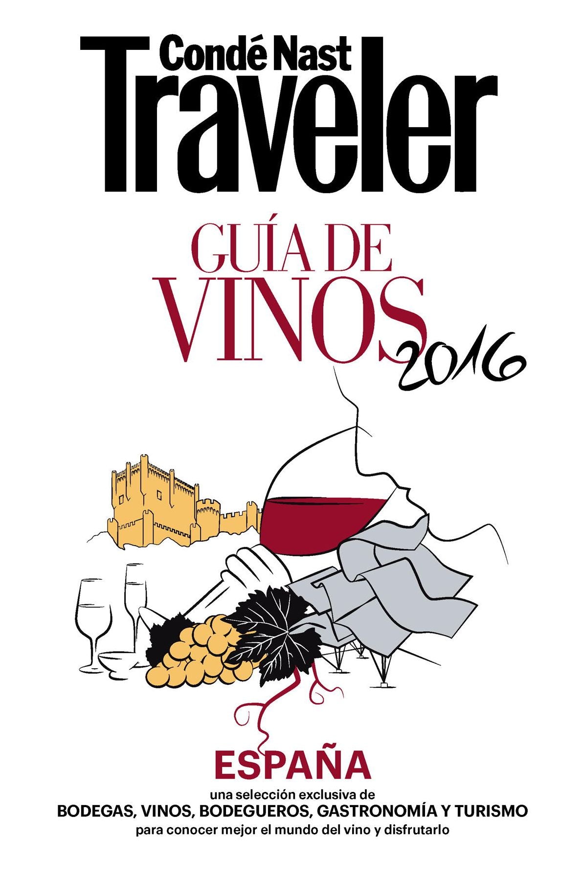 Conde Nast Traveler Espana- GUIA DE VINOS 2016