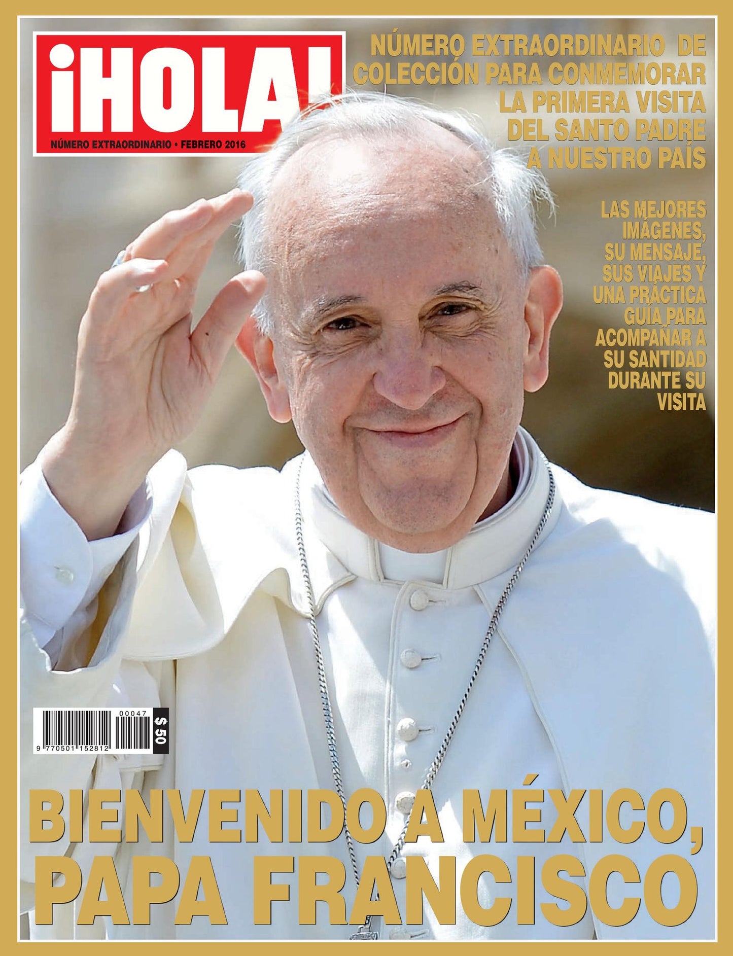¡HOLA! Bienvenido a México, Papa Francisco