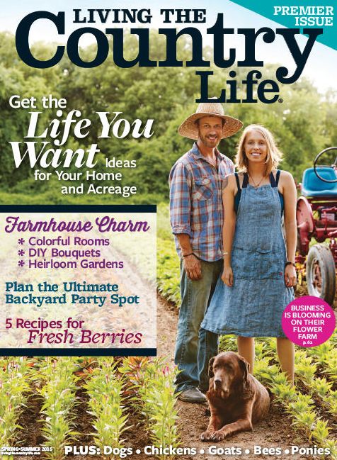 Living the Country Life - Spring/Summer 2016
