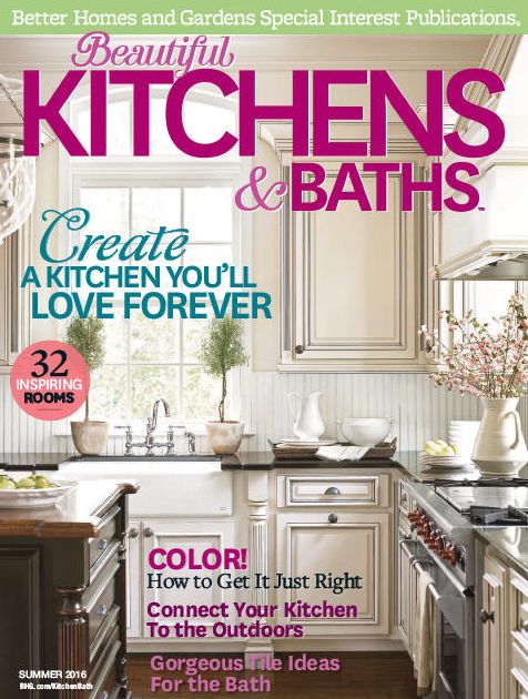 Beautiful Kitchens & Baths - Summer 2016