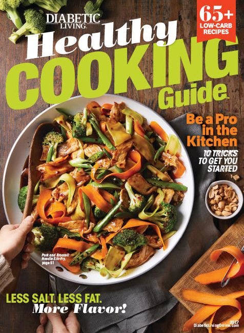 Diabetic Living: Healthy Cooking Guide 2017