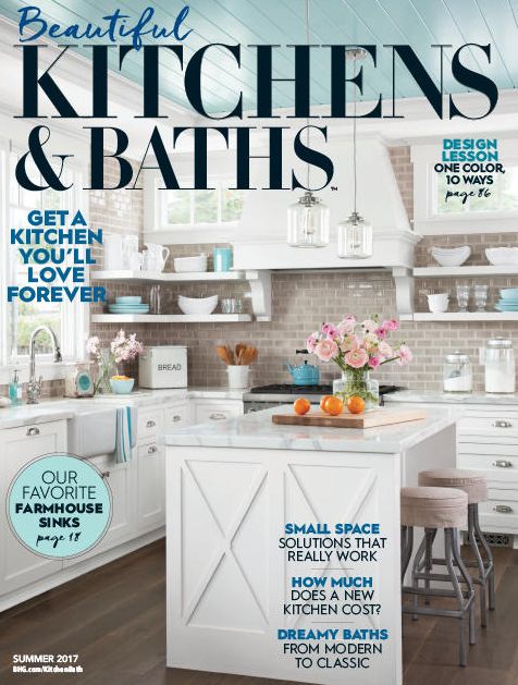 Beautiful Kitchens & Baths - Summer 2017