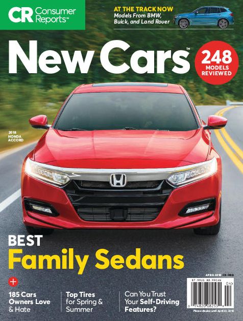 Consumer Reports: New Cars - April 2018