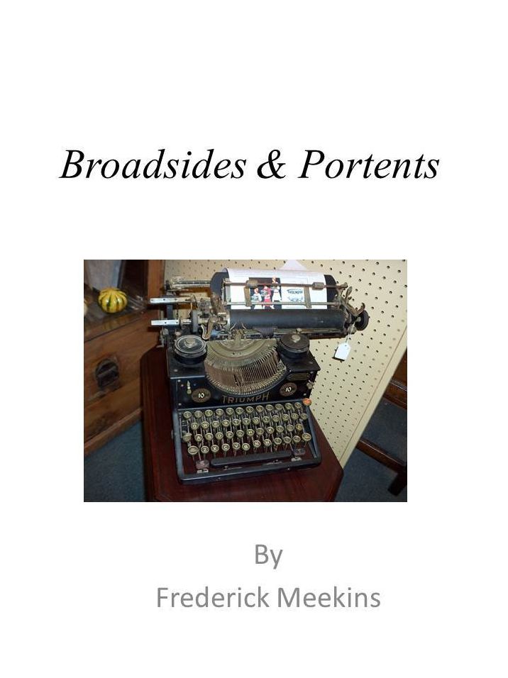 Broadsides & Portents