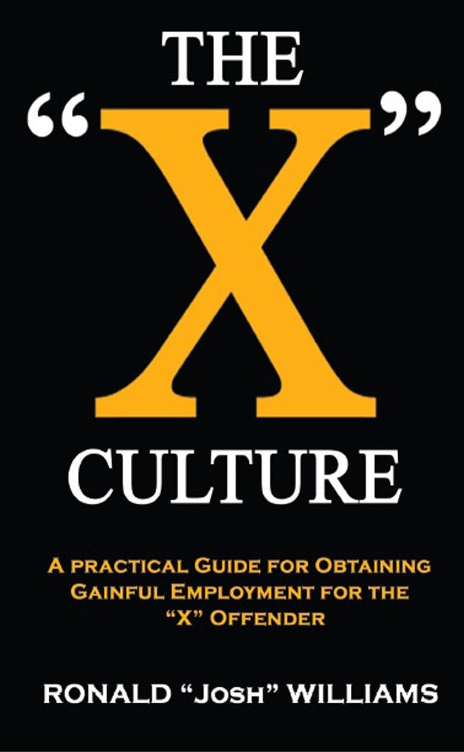 The "X" Culture: A Practical Guide for Obtaining Gainful Employment