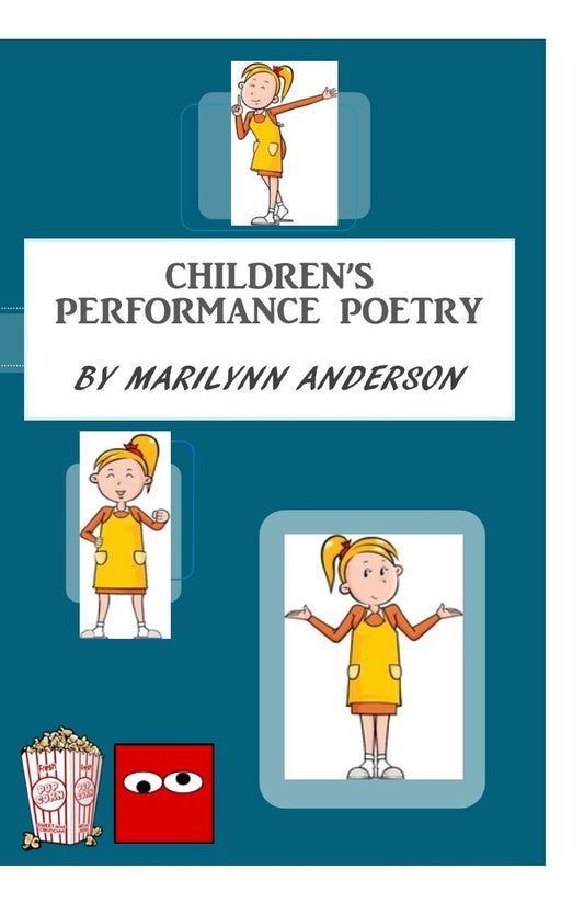 CHILDREN'S PERFORMANCE POETRY ~~ Funny Poems for School Programs and Having Fun Anytime