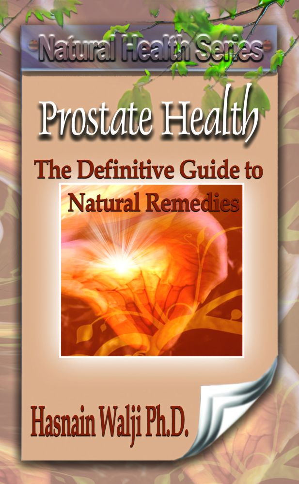 Prostate Health: the definitive guide to natural remedies