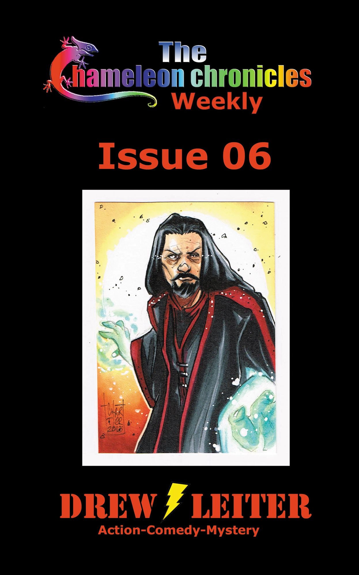 The Chameleon Chronicles Weekly Issue 06