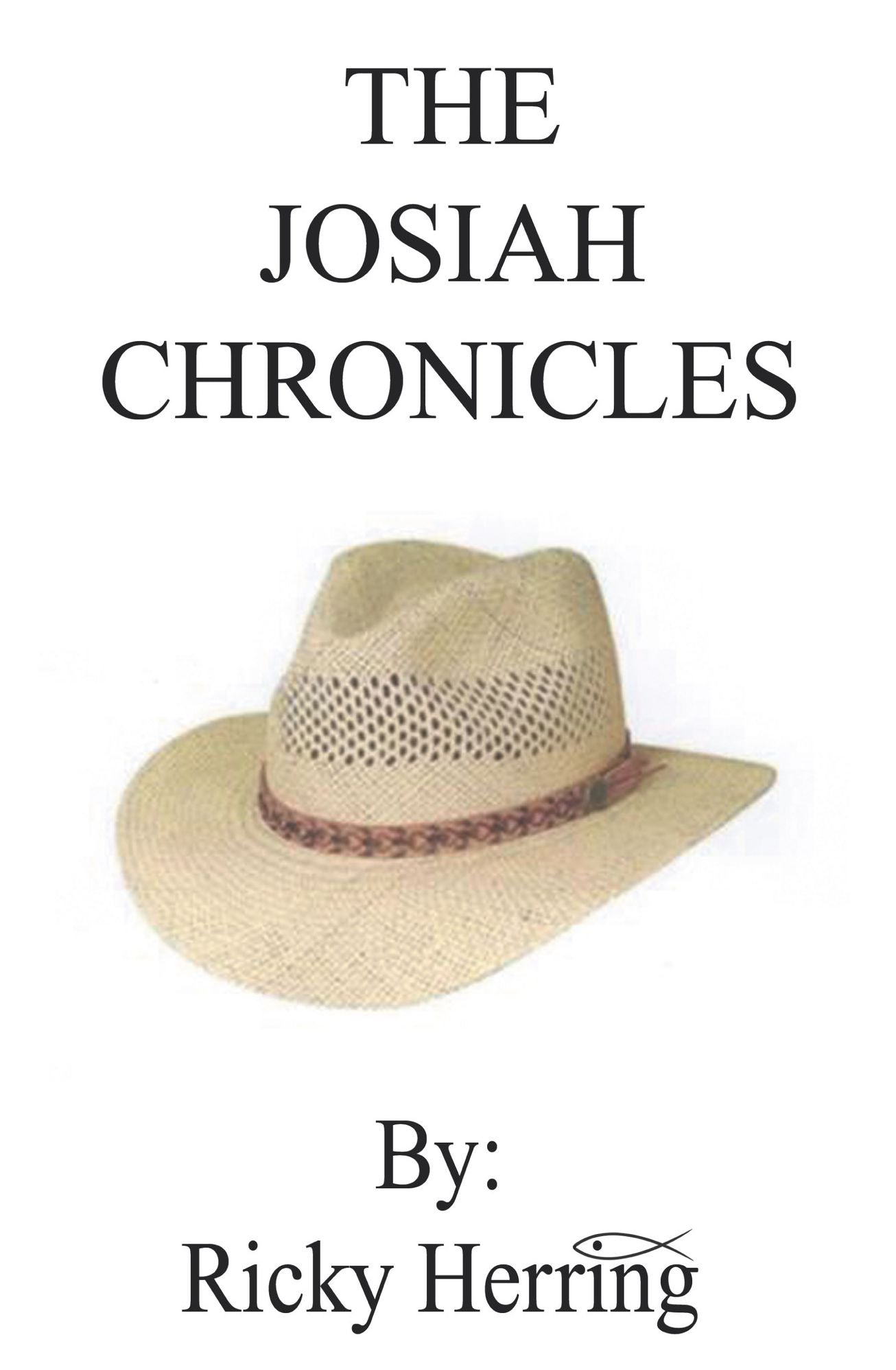 The Josiah Chronicles