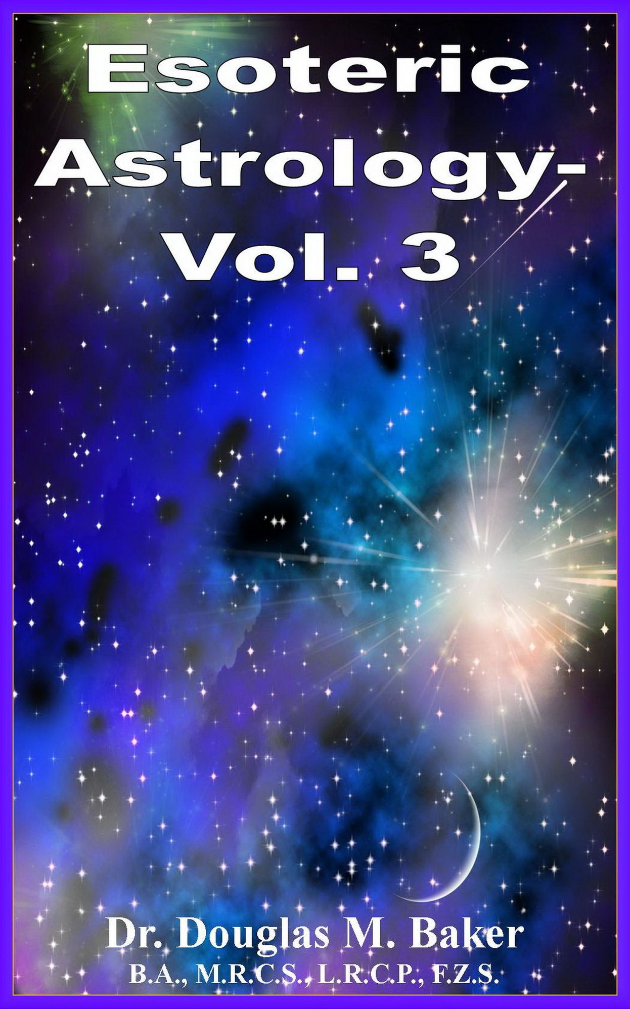 Esoteric Astrology Vol. 3