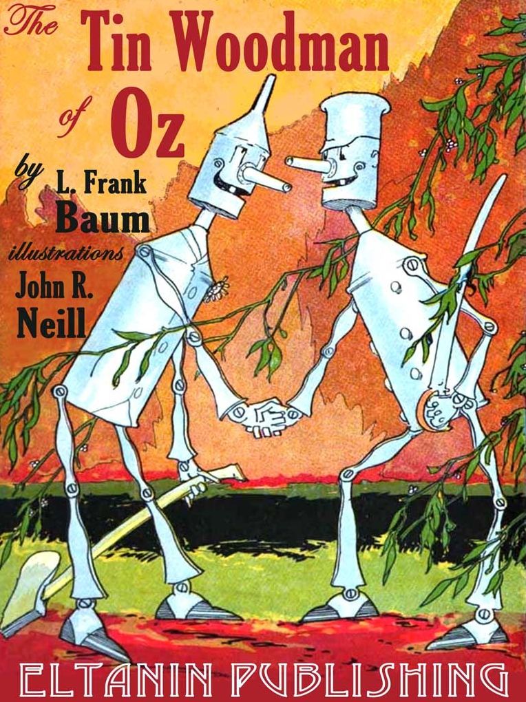 The Tin Woodman of Oz [Illustrated]