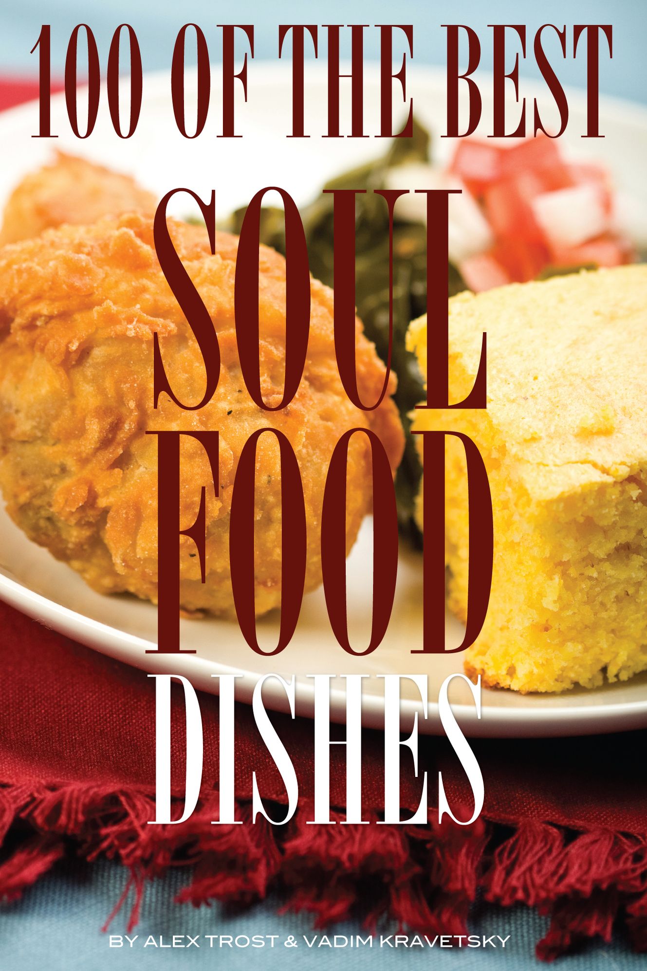 100 of the Best Soul Food Dishes