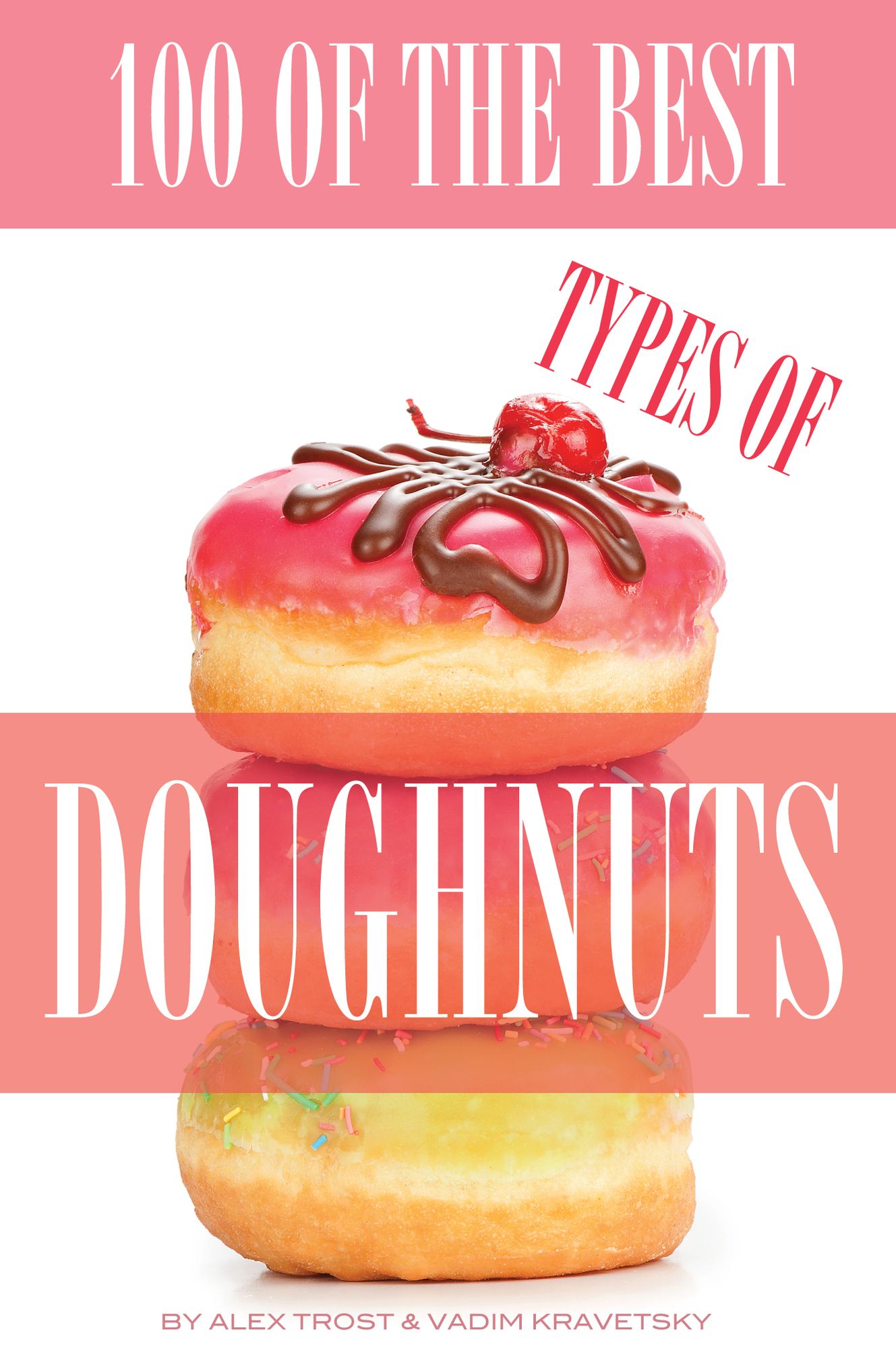 100 of the Best Types of Doughnuts