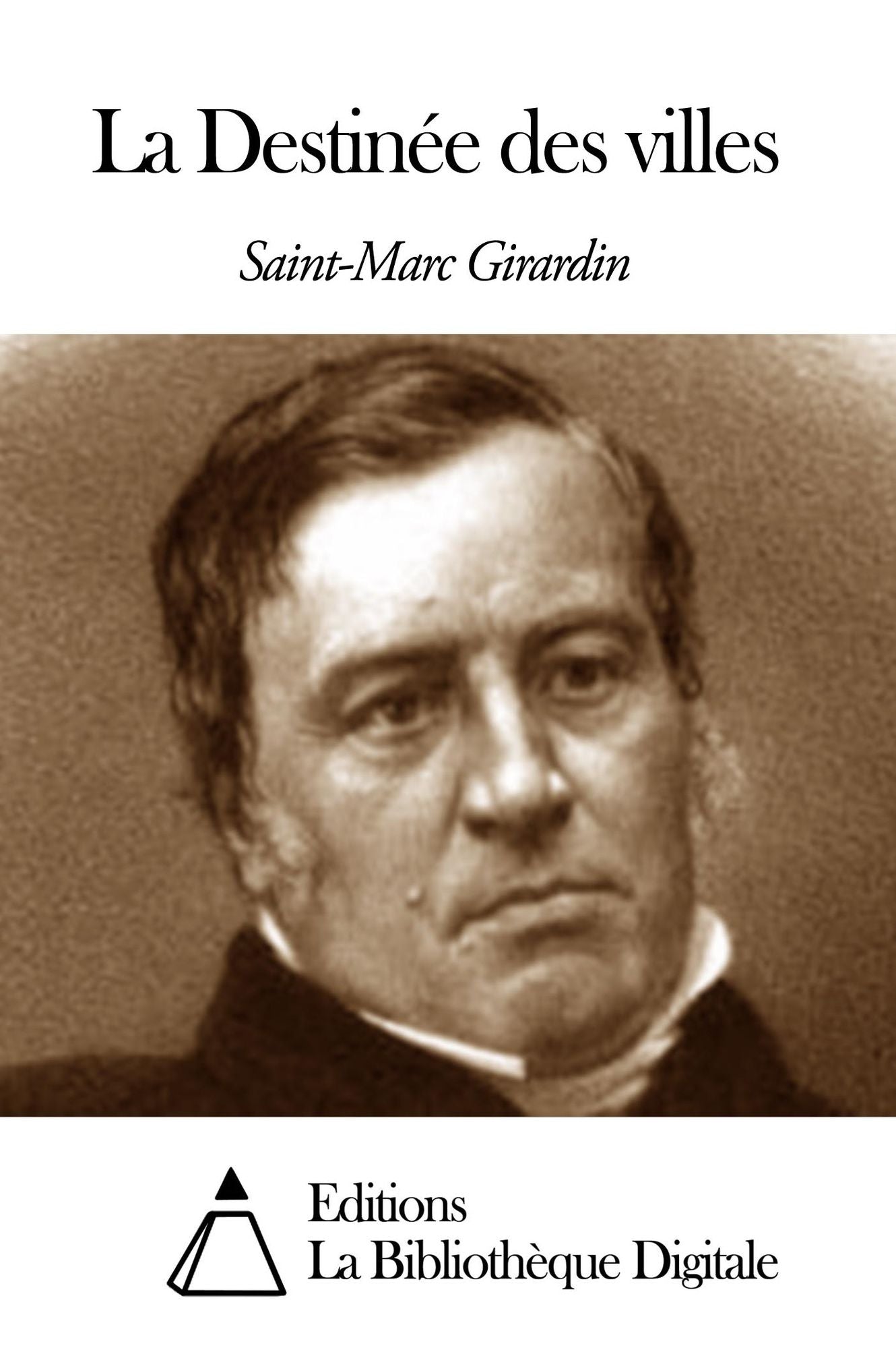 La Destinée des villes