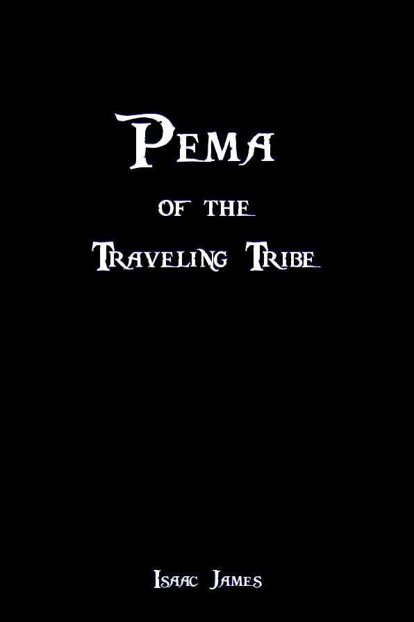 Pema of the Traveling Tribe