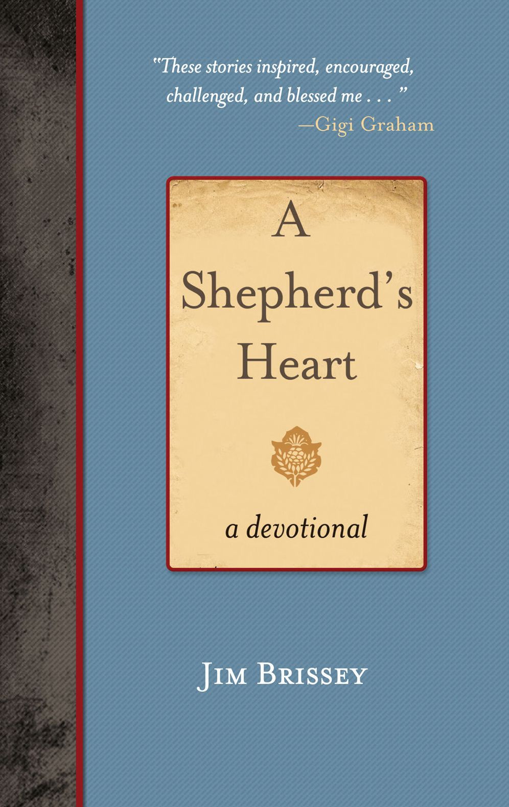 A Shepherd's Heart