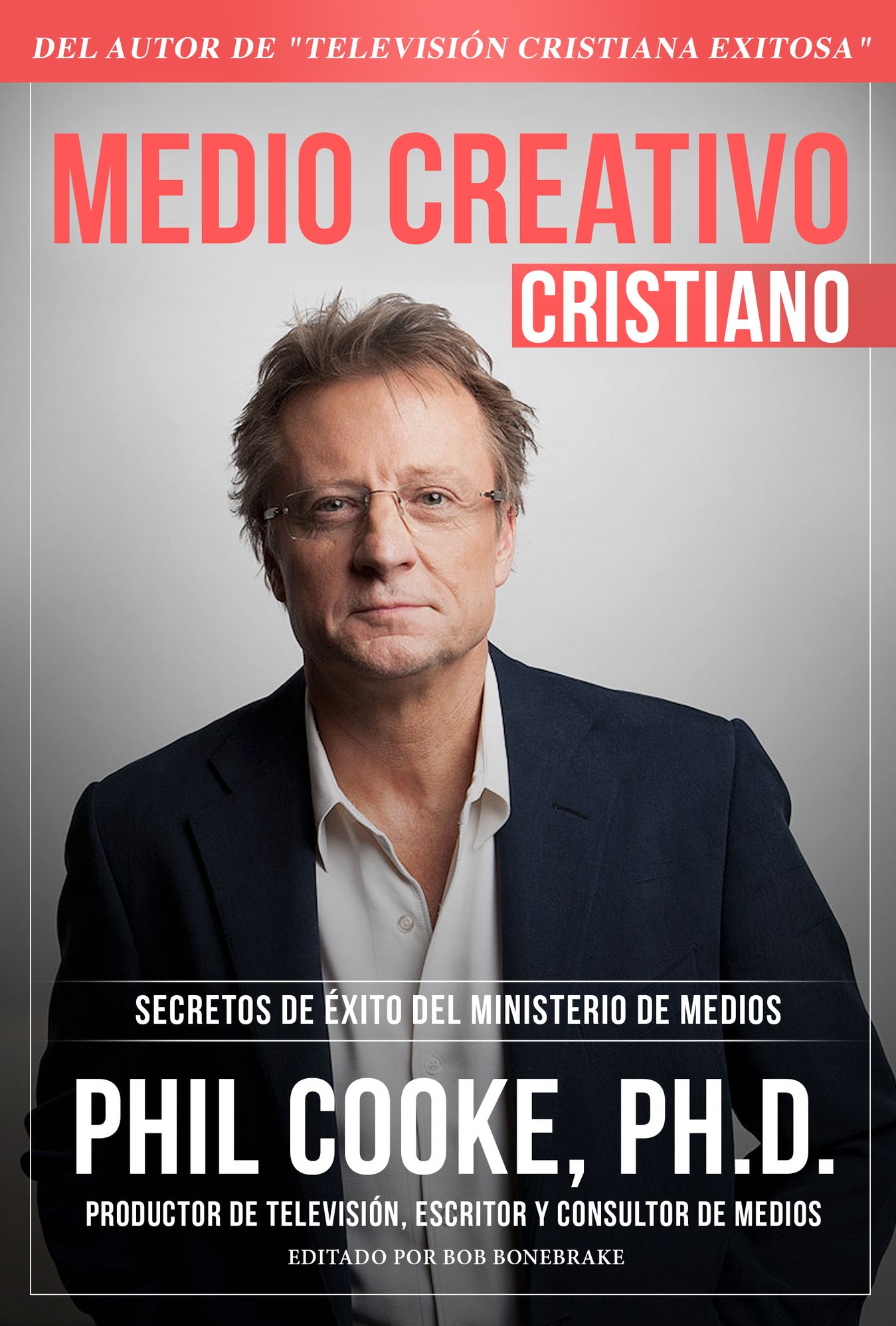 Medio Creativo Cristiano: Secretos de éxito del Ministerio de Medios