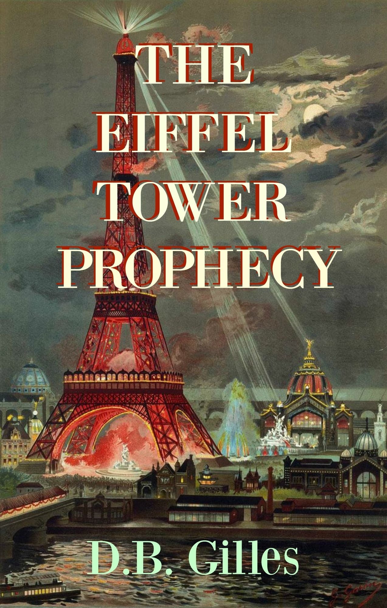 The Eiffel Tower Prophecy (Young Adult Time Travel Thriller)