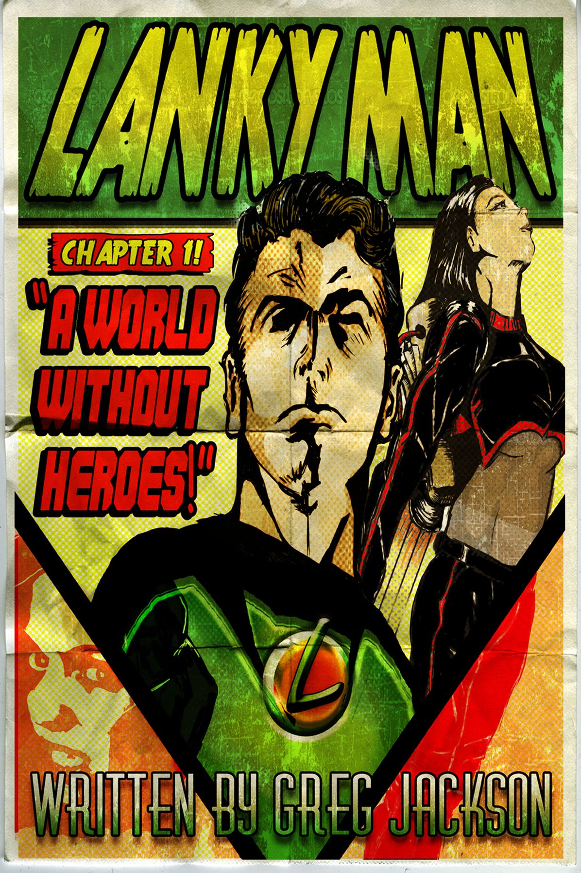 Lankyman - A World Without Heroes