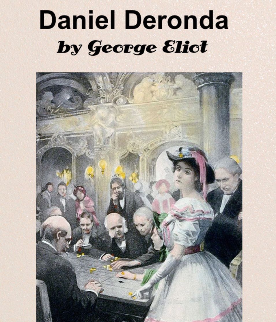 DANIEL DERONDA By George Eliot