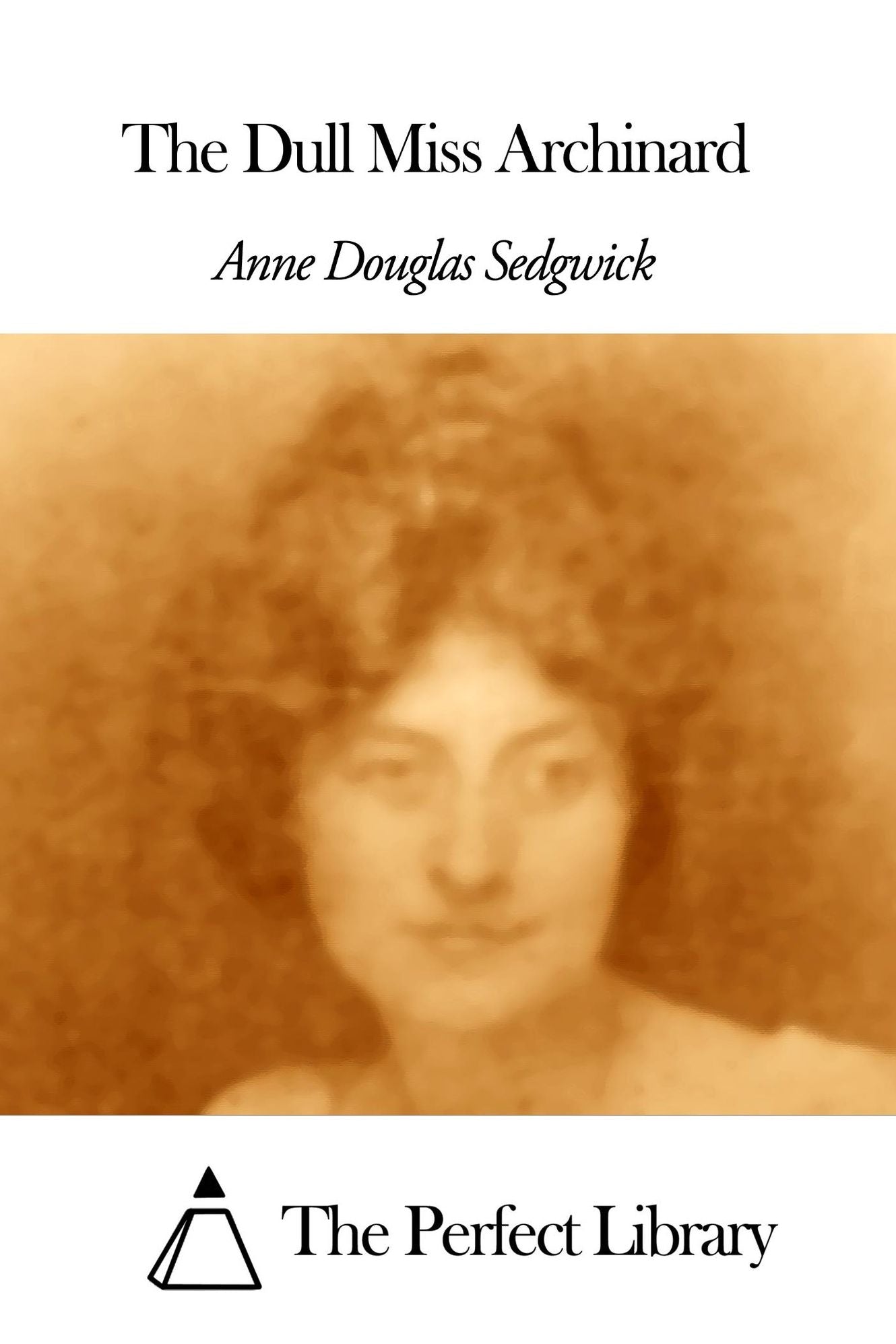 The Dull Miss Archinard