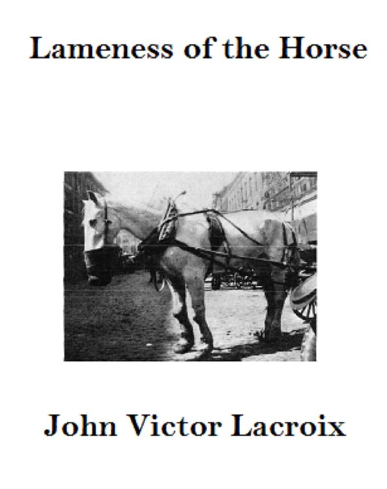 Lameness of the Horse