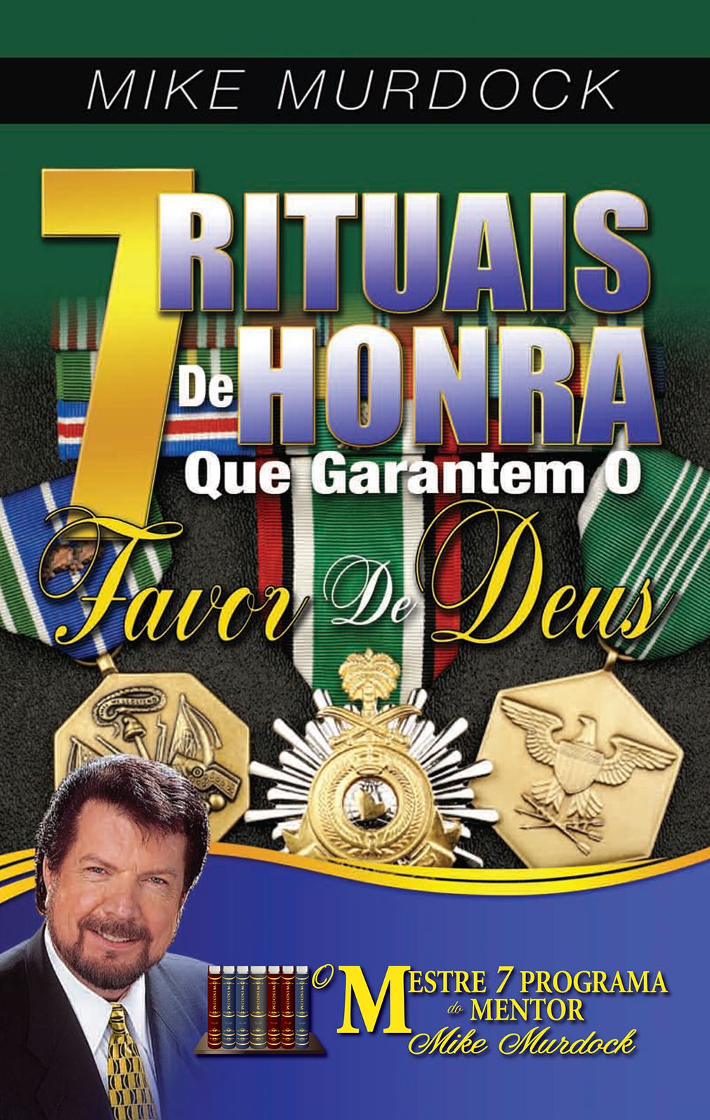 7 Rituais De Honra Que Garantem O Favor De Deus