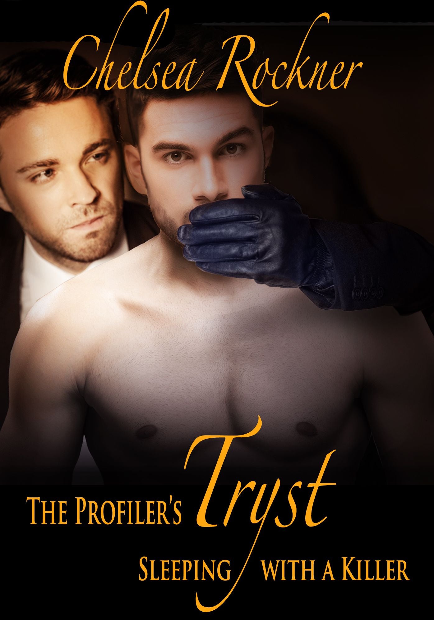 The Profiler's Tryst: Sleeping With A Killer (Gay M/M Suspense Erotic Romance)