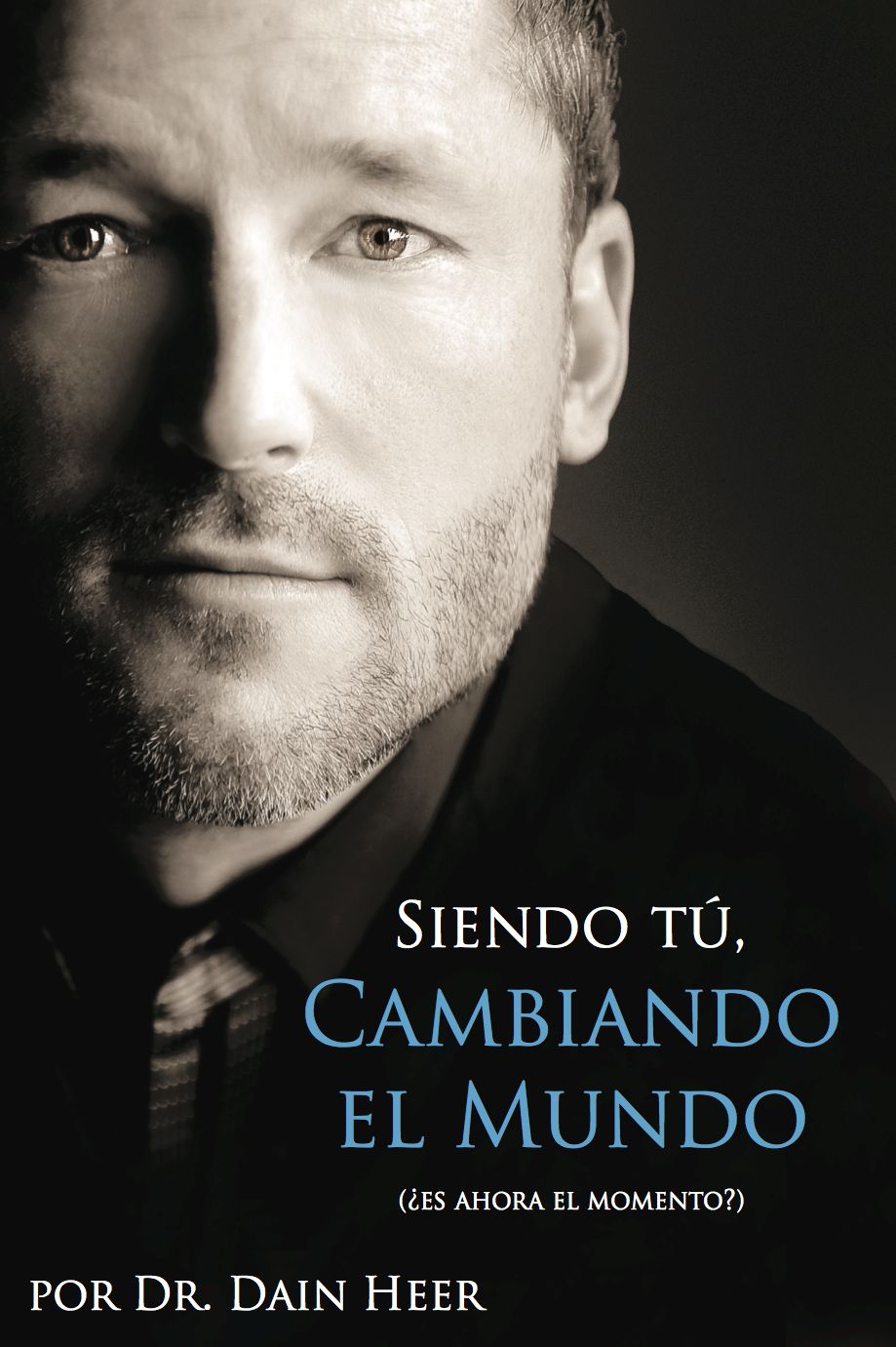 Siendo Tu´, Cambiando el Mundo
