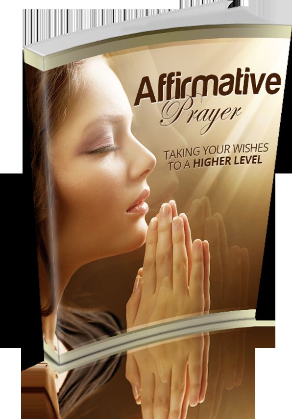 AFFIRMATIVE PRAYER