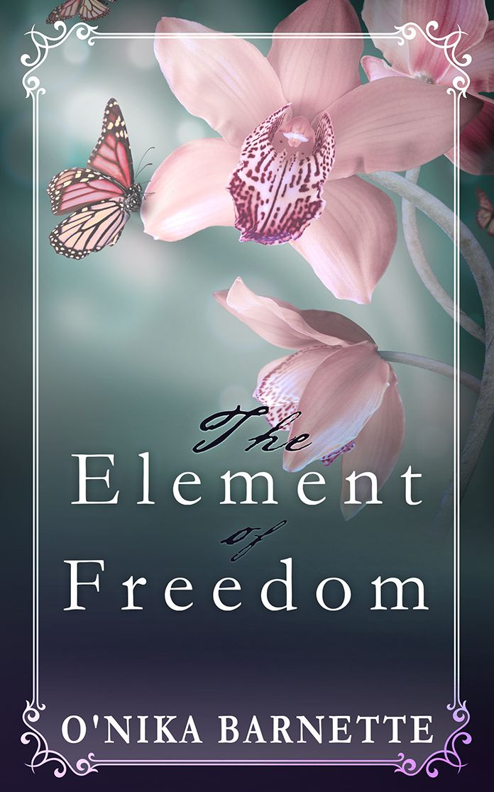 The Element of Freedom