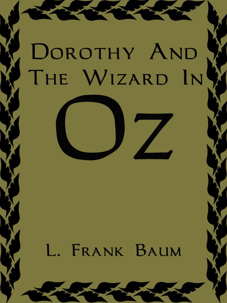 Dorothy And The Wizard In Oz